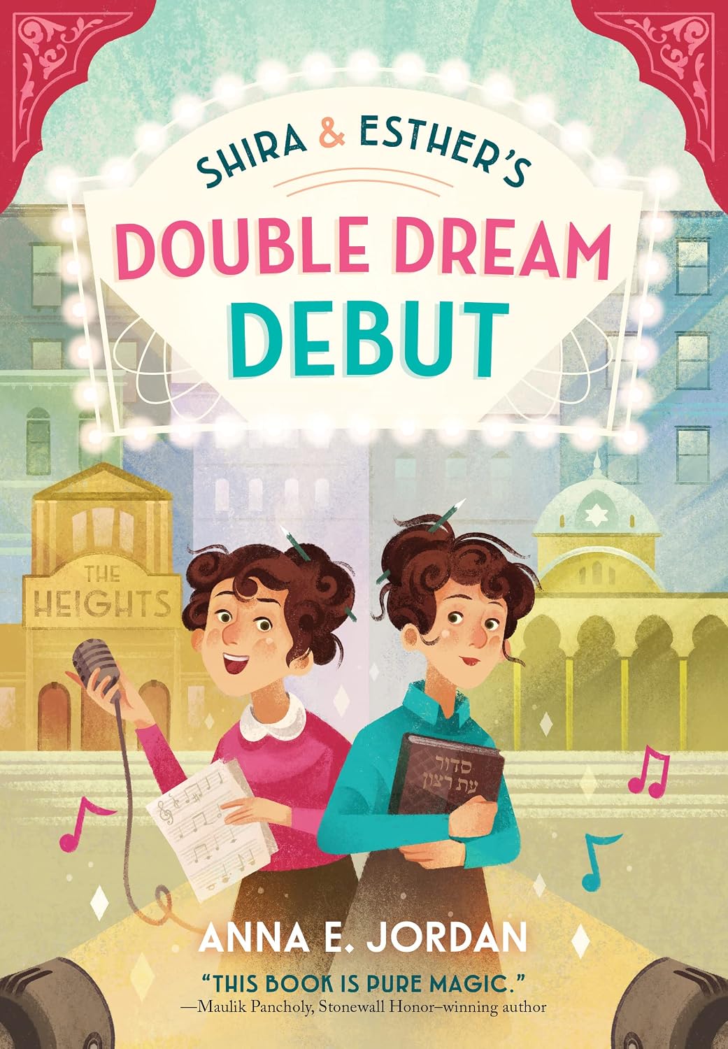 Shira & Esther's Double Dream Debut by Anna E. Jordan - The Weitzman Museum Store - 9781797215655