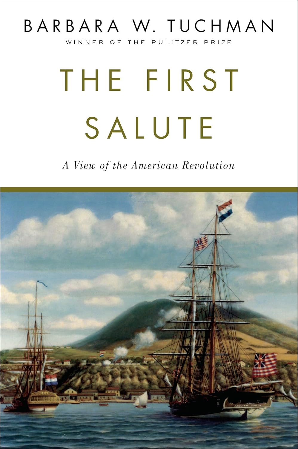 The First Salute: A View of the American Revolution - The Weitzman Museum Store - 9780345336675