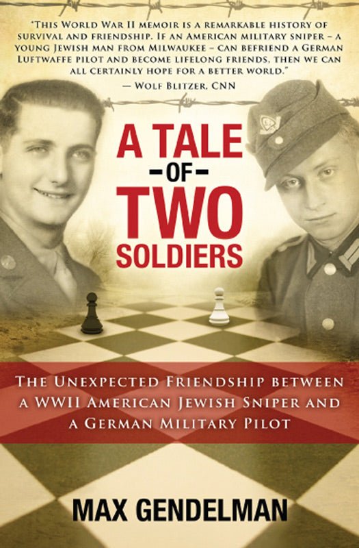 A Tale of Two Soldiers, Hardcover, by Max Gendelman - The Weitzman Museum Store - 7 - 847384013619