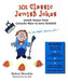 101 Classic Jewish Jokes - The Weitzman Museum Store - 9781493076901