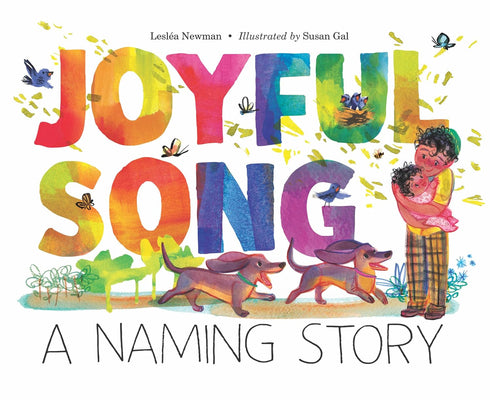Joyful Song: A Naming Story by Leslea Newman