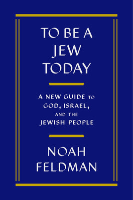 To Be A Jew Today *New Release