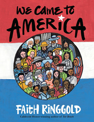 We Came to America Paperback by Faith Ringgold