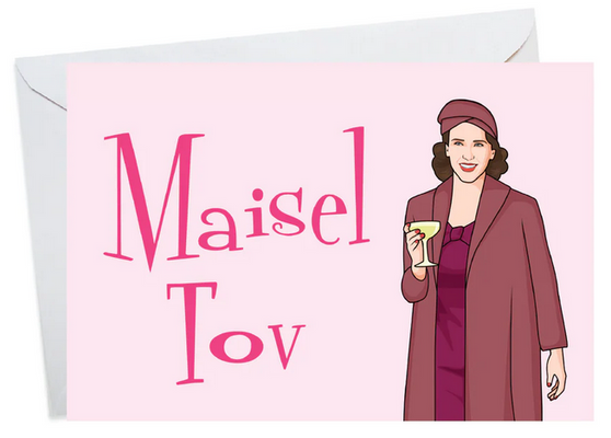 Maisel Tov Card