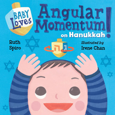 Baby Loves Angular Momentum on Hanukkah! - The Weitzman Museum Store - 7 - 847384018691