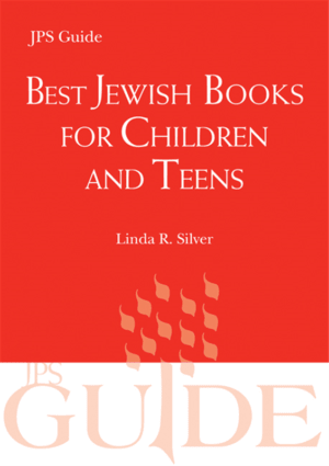 Best Jewish Books for Children and Teens - A JPS Guide - The Weitzman Museum Store - 9037