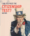 Can You Pass the Citizenship Test? Knowledge Cards - The Weitzman Museum Store - K379