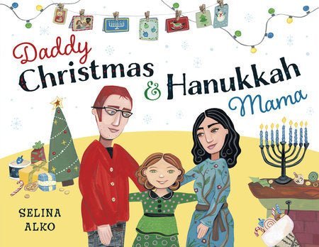 Daddy Christmas and Hanukkah Mama, Hardcover or Paperback - The Weitzman Museum Store - 9780593565063