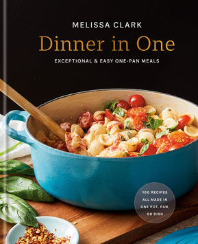 Dinner in One: Exceptional & Easy One - Pan Meals: A Cookbook - The Weitzman Museum Store - 7 - 847384018909