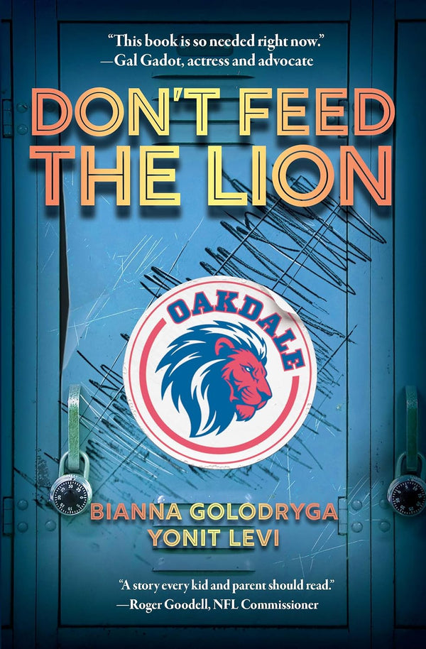 Don't Feed the Lion - The Weitzman Museum Store - 9781467196215