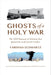 Ghosts of a Holy War - The Weitzman Museum Store - 9781454949213