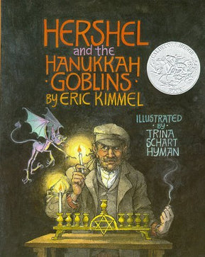 Hershel and the Hanukkah Goblins by Eric Kimmel - The Weitzman Museum Store - 9780823431946