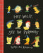 Hey Willy, See the Pyramids - The Weitzman Museum Store - 9781681371689