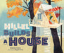 Hillel Builds A House NEW FOR 2024! - The Weitzman Museum Store - 9781541544031