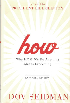 How: Why How We Do Anything Means Everything - The Weitzman Museum Store - 7-847384009404