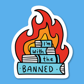 I'm With Banned Sticker - The Weitzman Museum Store - LE20 - 4C