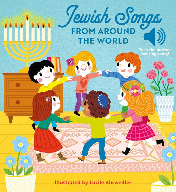 Jewish Songs From Around the World A Musical Board Book for Babies and Toddlers - The Weitzman Museum Store - 9781962011075