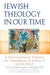 Jewish Theology In Our Time - The Weitzman Museum Store - 7 - 847384019906