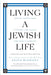 Living a Jewish Life: Updated and Revised - The Weitzman Museum Store - 7 - 847384019909