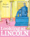 Looking At Lincoln - The Weitzman Museum Store - 7 - 847384014524