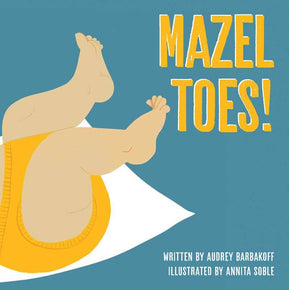 Mazel Toes! by Audrey Barbakoff - The Weitzman Museum Store - 9781685555627