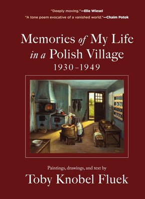 Memories Of My Life In A Polish Village 1930 - 1949 - The Weitzman Museum Store - 9781891011689