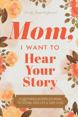 Mom, I Want to Hear Your Story: A Mother’s Guided Journal To Share Her Life & Her Love - The Weitzman Museum Store - 7 - 847384019448