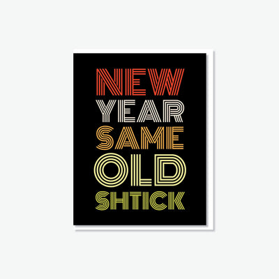 New Year Same Old Shtick - The Weitzman Museum Store - 7 - 847384019861