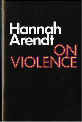 On Violence by Hannah Arendt - The Weitzman Museum Store - 7 - 847384018303