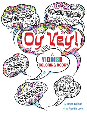 Oy Vey A Yiddish Coloring Book - The Weitzman Museum Store - 7 - 847384019300