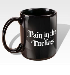 Pain in the Tuchas Mug - The Weitzman Museum Store - 7 - 847384017439