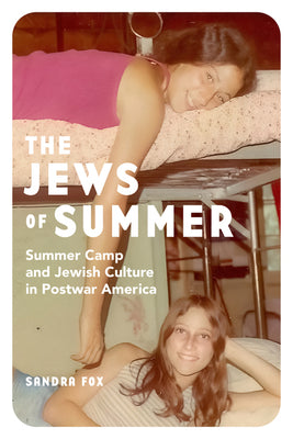 The Jews of Summer ***Autographed***