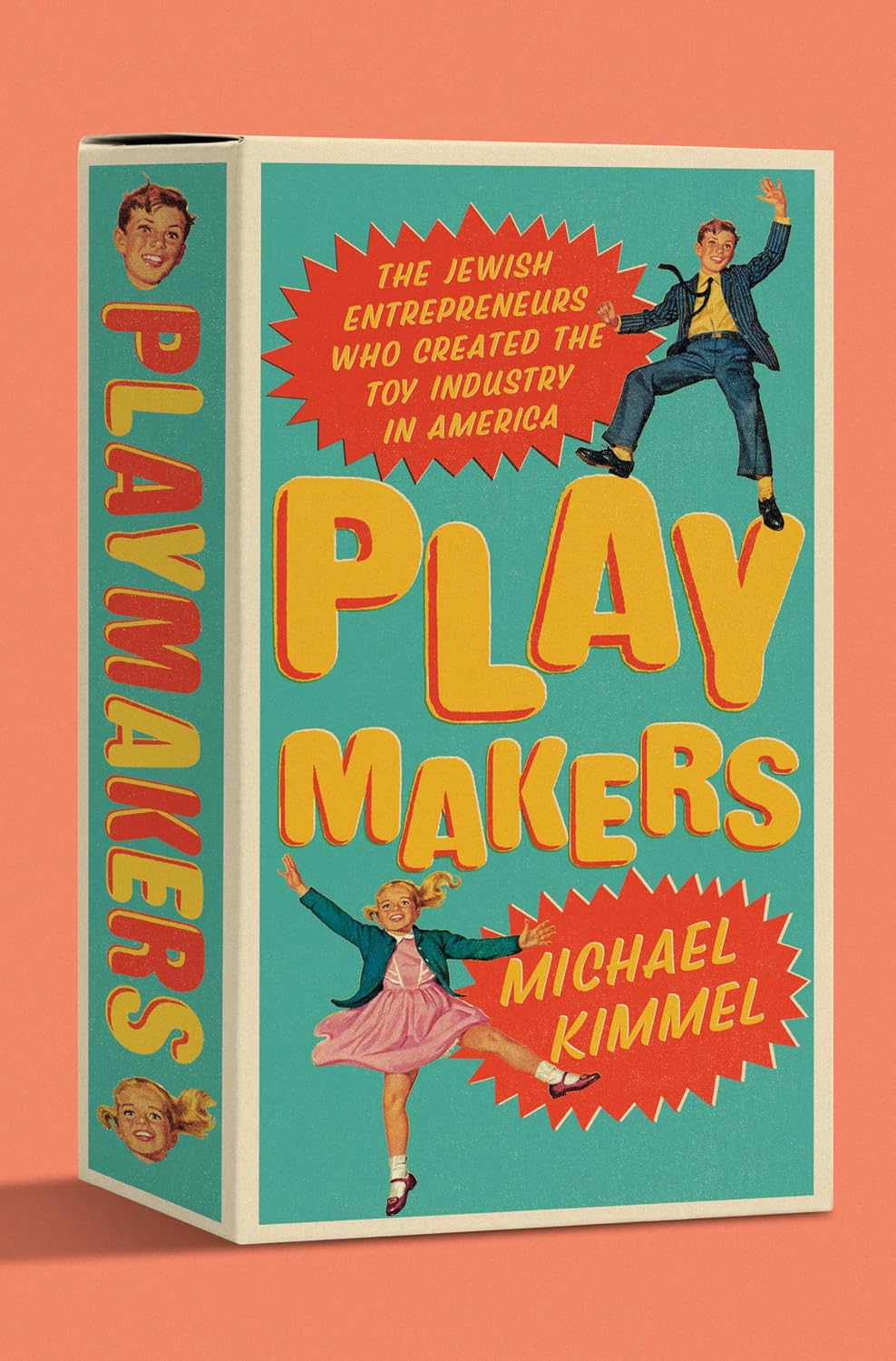 Play Makers by Michael Kimmel - The Weitzman Museum Store - 9781324105282
