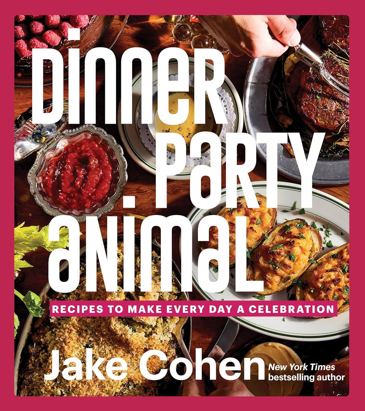 PREORDER: SIGNED Dinner Party Animal by Jake Cohen - The Weitzman Museum Store - 9780063239722