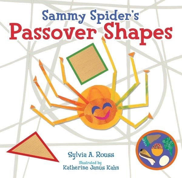 Sammy Spider's Passover Shapes - The Weitzman Museum Store - 9781467779708