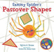 Sammy Spider's Passover Shapes - The Weitzman Museum Store - 9781467779708