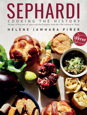 Sephardi: Cooking The History Paperback - The Weitzman Museum Store - 9781644698617