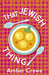 That Jewish Thing - The Weitzman Museum Store - 9781529366921