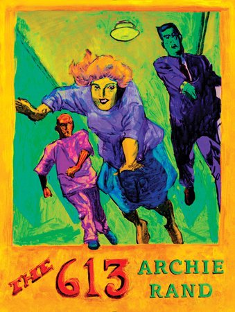 The 613 by Archie Rand - The Weitzman Museum Store - 9780399173769