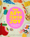 The Art of Jewish Joy by Amanda Kingloff & Suzy Ultman - The Weitzman Museum Store - 9781797234939