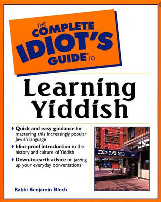 The Complete Idiot's Guide to Learning Yiddish - The Weitzman Museum Store - 9780028633879