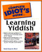 The Complete Idiot's Guide to Learning Yiddish - The Weitzman Museum Store - 9780028633879