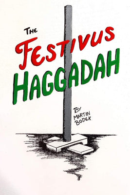 The Festivus Haggadah - The Weitzman Museum Store - 9781678113650