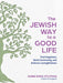 The Jewish Way to a Good Life - The Weitzman Museum Store - 9798893030174