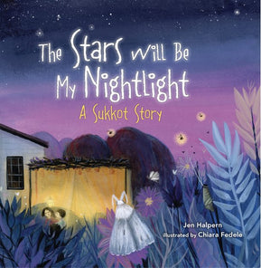 The Stars Will Be My Nightlight: A Sukkot Story - The Weitzman Museum Store - 7 - 847384018562