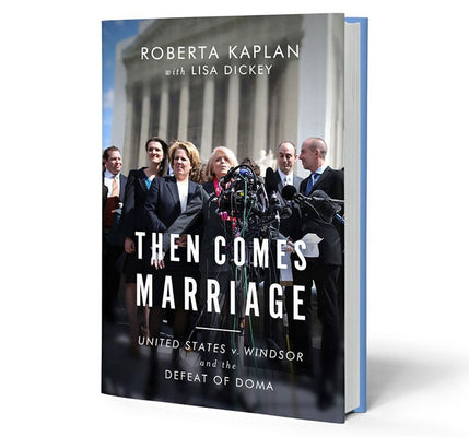 Then Comes Marriage: United States V. Windsor and the Defeat of DOMA - The Weitzman Museum Store - 7 - 847384010663