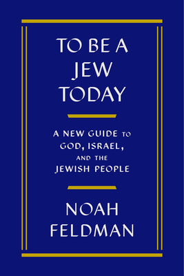 To Be A Jew Today *New Release - The Weitzman Museum Store - 9780374298340