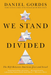 We Stand Divided Hardcover - The Weitzman Museum Store - 7 - 847384016006