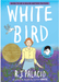 White Bird: A Wonder Story (A Graphic Novel) - The Weitzman Museum Store - 