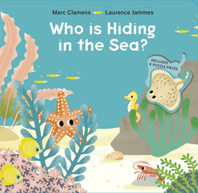 Who Is Hiding in the Sea? By Marc Clamens and Laurence Jammes - The Weitzman Museum Store - 9780764361029